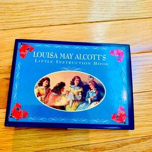 Louisa May Alcott's Little Instruction book hardcover vintage